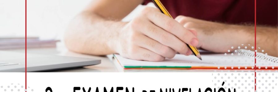 2° Examen Nivelación Bachillerato CEI